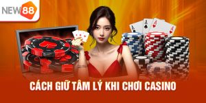 Cách Giữ Tâm Lý Khi Chơi Casino