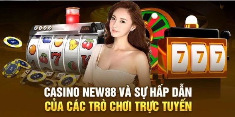 Hoạt động tổng quan tại sảnh game casino New88